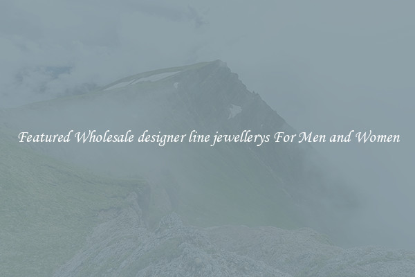 Featured Wholesale designer line jewellerys For Men and Women