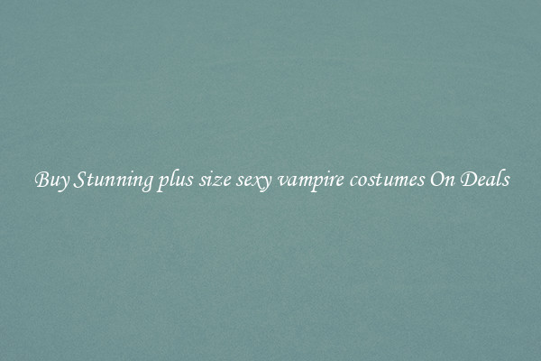 Buy Stunning plus size sexy vampire costumes On Deals